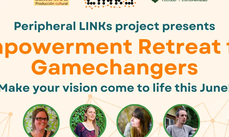 Peripheral LINKs retreat – empowerment for gamechangers