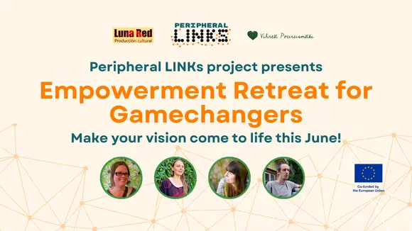 Peripheral LINKs retreat – empowerment for gamechangers