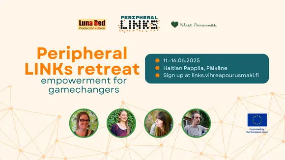 Peripheral LINKs retreat – empowerment for gamechangers