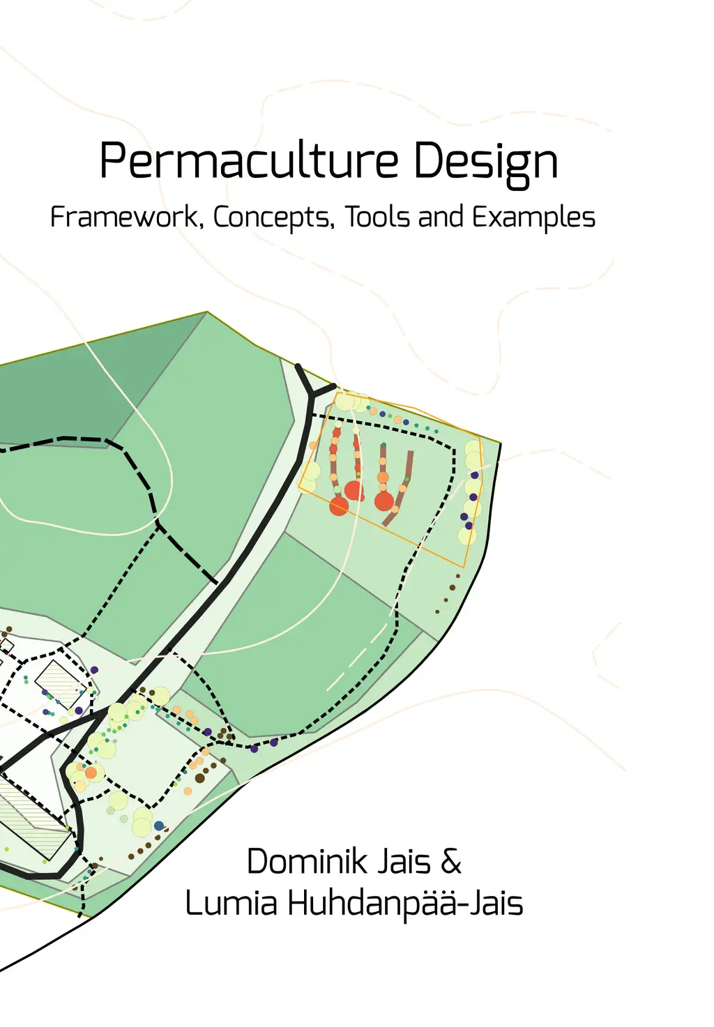 Permaculture Design - Frameworks, Concepts, Tools and Examples - Book cover
